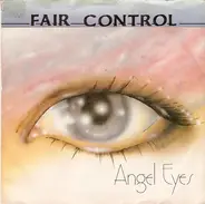 Fair Control - Angel Eyes / Angel Eyes (Instrumental)