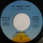 Fairchild - All About Love