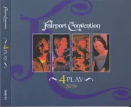Fairport Convention - 4 Play (76/79)
