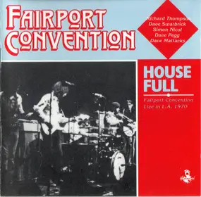 Fairport Convention - House Full - Fairport Convention Live In L.A. 1970