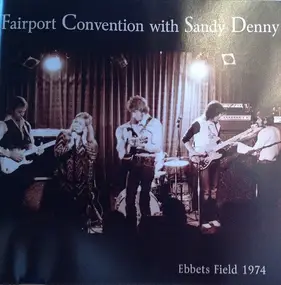 Fairport Convention - Ebbets Field 1974