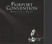 Fairport Convention - Many Ears To Please: Live in Oslo 1975