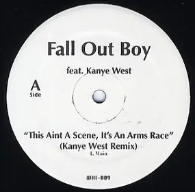 Fall Out Boy - This Aint A Scene, It's An Arms Race / What Comes Around