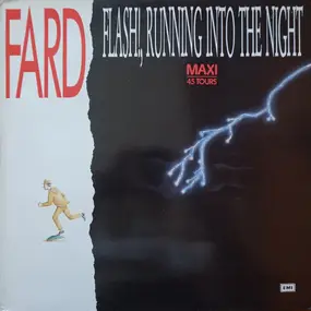 Fard - Flash, Running Into The Night
