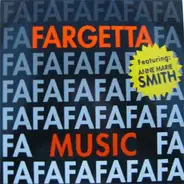 Fargetta, Ann-Marie Smith - Music / My First Love