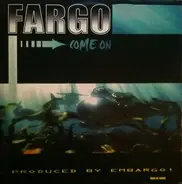 Fargo - Come On