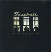 Fastball - The Harsh Light of Day