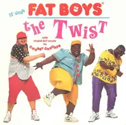 Fat Boys With Stupid Def Vocals By Chubby Checker - The Twist