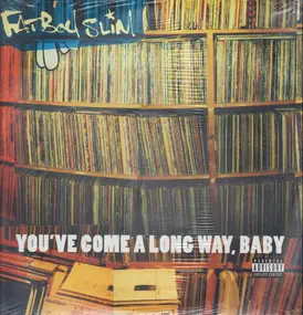 Fatboy Slim - You've Come a Long Way, Baby
