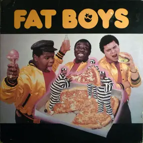 The Fat Boys - Fat Boys (Album)