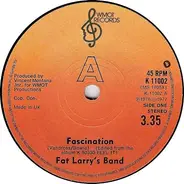 Fat Larry's Band - Fascination