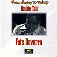 Fats Navarro - Double Talk