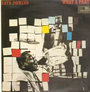 Fats Domino - What A Party!