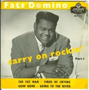 Fats Domino - Carry On Rockin' Part 1