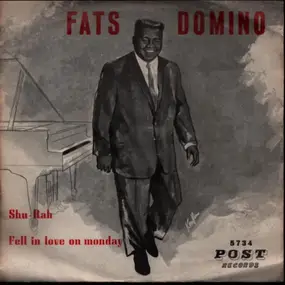Fats Domino - Shu-Rah