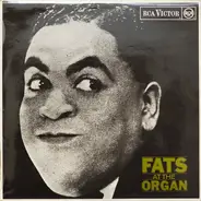 Fats Waller - Fats At The Organ