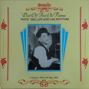Fats Waller And His Rhythm - Dust Off That Old Pianna