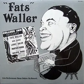 Fats Waller And His Rhythm - 'Live' Volume Two