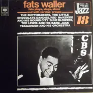 Fats Waller - Fats Plays, Sings, Alone & With Various Groups