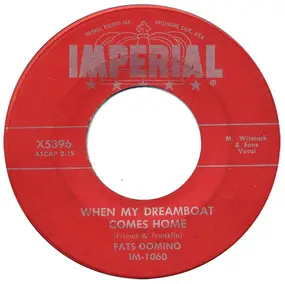 Fats Domino - When My Dreamboat Comes Home