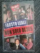 Fausto Leali - Non Solo Blues