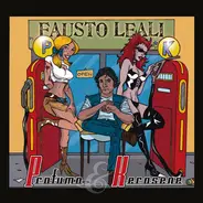 Fausto Leali - Profumo & Kerosene