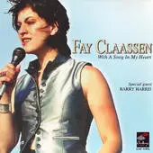 Fay Claassen - With A Song In My Heart