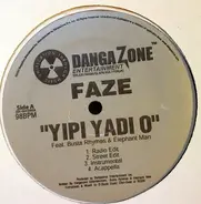 Faze Feat. Busta Rhymes & Elephant Man - Yipi Yadi O