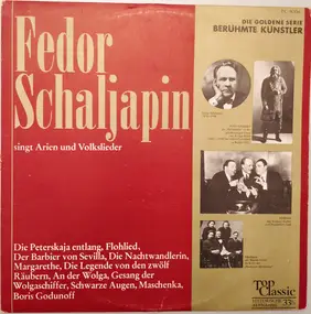feodor chaliapin - Fedor Schaljapin Singt Arien Und Russische Lieder