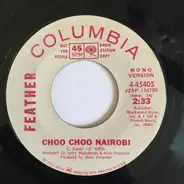 Feather - Choo Choo Nairobi