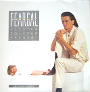 Feargal Sharkey - Listen To Your Father (Extended Version)