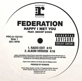 The Federation - Happy I Met You