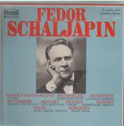Mozart / Donizetti / Meyerbeer a.o. - Fedor Schaljapin II