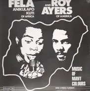Fela Anikulapo Kuti & Roy Ayers - Music of Many Colours