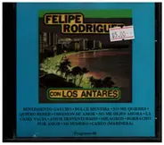 Felipe Rodriguez - Trio Los Antares
