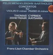 Mendelssohn-Bartholdy - J. Rolla - Concertos For Violin D Minor - Piano A Minor