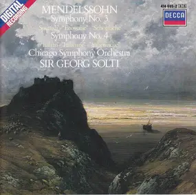 Felix Mendelssohn-Bartholdy - Symphony No. 3 "Scottish", Symphony No. 4 "Italian"