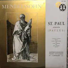 Felix Mendelssohn-Bartholdy - St. Paul Oratorio (Paulus) op. 36