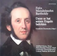 Mendelssohn-Bartholdy - Denn Er Hat Seinen Engeln Befohlen