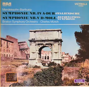Felix Mendelssohn-Bartholdy - Symphonie Nr. IV A-Dur - Italienische / Symphonie Nr. V D-Moll - Reformations-Symphonie