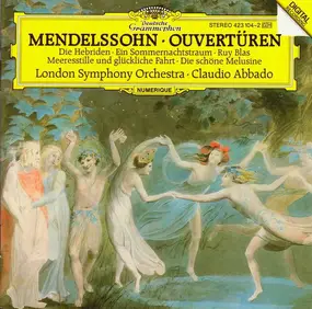 Felix Mendelssohn-Bartholdy - Overtures