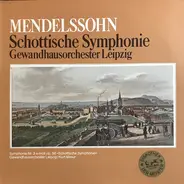 Mendelssohn-Bartholdy - The Prague Symphony Orchestra - Schottische Symphonie