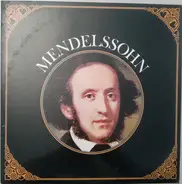 Mendelssohn - Les Grands Compositeurs