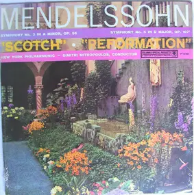 Felix Mendelssohn-Bartholdy - Symphony No. 3 In A Minor, Symphony No. 5 In D Major