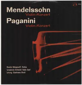 Felix Mendelssohn-Bartholdy - Violinkonzert Op. 64 / Violinkonzert Op. 6