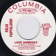Felix Pappalardi - Love Somebody / You Lie To Me