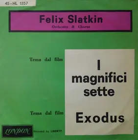 Felix Slatkin - I Magnifici Sette / Exodus