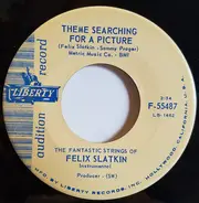 Felix Slatkin - Theme Searching For A Picture