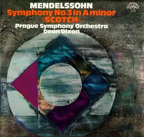 Felix Mendelssohn-Bartholdy - Symphony No. 3 In A Minor 'Scotch'
