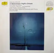 Felix Mendelssohn-Bartholdy / von Weber - Ein Sommernachtstraum / Ouvertüren